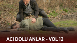 Ekibin acı dolu anları - VOL 12