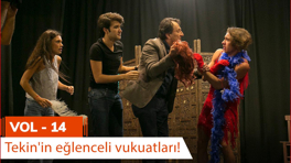 Tekin'in eğlenceli vukuatları - VOL 14