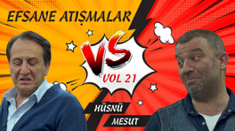 Hüsnü ve Mesut'un komik atışmaları - VOL 21