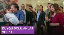 Ekibin duygu dolu anları - VOL 11