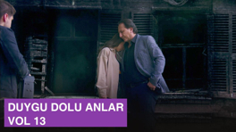 Ekibin duygu dolu anları - VOL 13