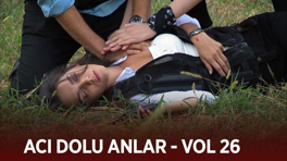 Ekibin acı dolu anları - VOL 26