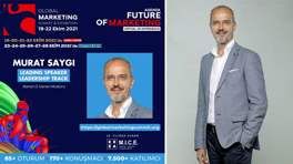 Kanal D Genel Müdürü Murat Saygı, Global Marketing Summit 2021 zirvesine katıldı!