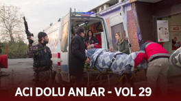 Ekibin acı dolu anları - VOL 29