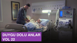 Ekibin duygu dolu anları - VOL 22