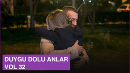 Ekibin duygu dolu anları - VOL 32