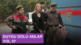 Ekibin duygu dolu anları - VOL 37