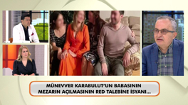 Münevver Karabulut’un acılı babası Garipoğlu ailesiyle ilgili iddialarda bulundu!