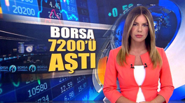 Borsa 7200'ü aştı!