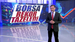 Borsa rekor tazeledi!