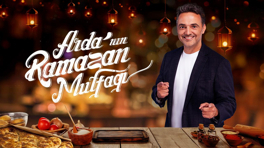 Arda'nın Ramazan Mutfağı 2024 Genel Fragmanı
