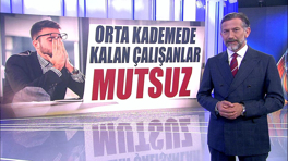 Orta kademede kalan çalışanlar mutsuz!