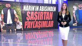 Narin'in abisinden şaşırtan paylaşımlar!