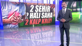 2 şehir, 2 halı saha, 2 kalp krizi!