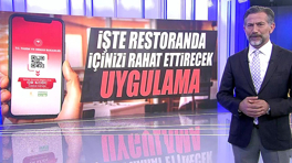 Restoranlarda içinizi rahat ettirecek uygulama!