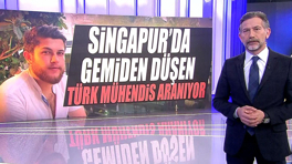 Singapur'da gemiden düşen Türk mühendis aranıyor!