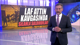 Laf attın kavgasında silahla saldırdılar!