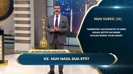 Hz. Nuh nasıl dua etti?