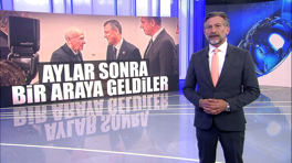 Aylar sonra bir araya geldiler