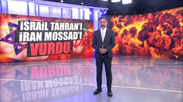 İsrail Tahran'ı, İran Mossad'ı vurdu!
