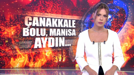 Çanakkale, Bolu, Manisa, Aydın... yanıyor!