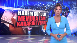 Hakem Kurulu, memura zam kararını verdi!