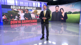 "Güller ve Günahlar" dünya sahnesinde!