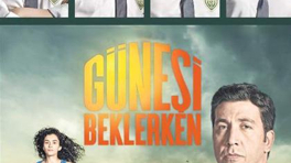 Güneşi Beklerken Bölüm 51