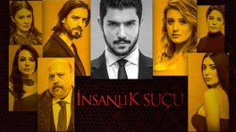 İnsanlık Suçu Bölüm 10