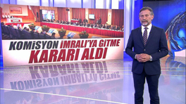 Komisyon, İmralı'ya gitme kararı aldı!