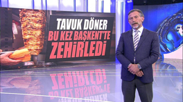 Tavuk döner bu kez Başkent'te zehirledi!