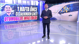 1 hafta önce cezaevinden çıktı, otomobilde infaz edildi