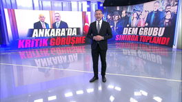 Ankara'da kritik görüşme, DEM grubu sınırda toplandı!
