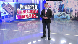 Üniversite de önlem almadan yıkım yaparsa...