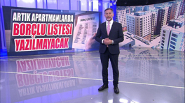 Artık apartmanlarda borçlu listesi yazılmayacak!