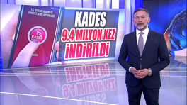 Kades 9.4 milyon kez indirildi