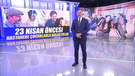 23 Nisan öncesi hastanede çocuklarla buluştular