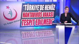 "Türkiye'de henüz hantavirüs vakası tespit edilmedi!"