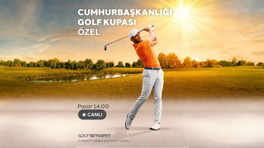 TGF Cumhurbaşkanlığı Golf Kupası'nda final heyecanı D-Smart'ta yaşanacak!