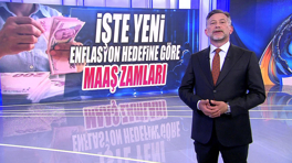 İşte yeni enflasyon hedefine göre maaş zamları!