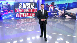 8 kişiye mezar olan gemi böyle batmış!
