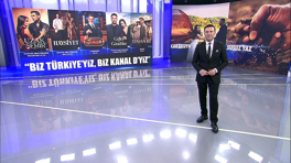 "Biz Türkiye'yiz, biz Kanal D'yiz!"