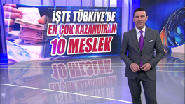 İşte Türkiye'de en çok kazandıran 10 meslek!