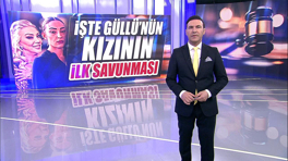 İşte Güllü'nün kızının ilk savunması!