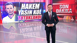 Hakem Yasin Kol tutuklandı
