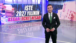 İşte 2027 yılının asgari ücret hesabı