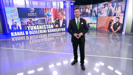 Yunanistan Kanal D dizilerini konuşuyor