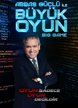 Abbas Güçlü ile Büyük Oyun