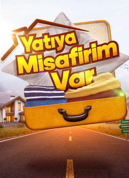 Yatıya Misafirim Var 