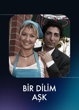 Bir Dilim Aşk